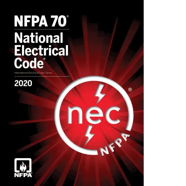 NFPA 70 National Electrical Code NEC 2020 Edition