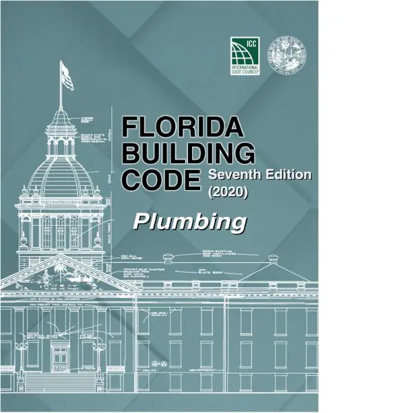 Florida Building Code - Plumbing, Seventh Edition (2020)