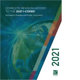 Complete Revision History to the 2021 I-Codes: Successful Changes and Public Comments cover image