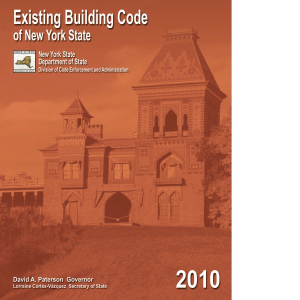 Existing Building Code of New York State, 2010 Edition
