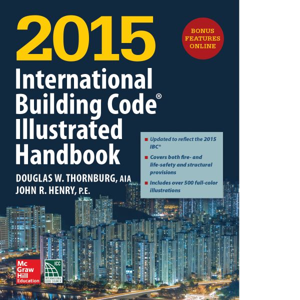 2015 International Building Code Illustrated Handbook
