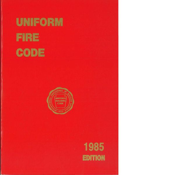 Fire Code History 1985 Uniform Fire Code (Download)