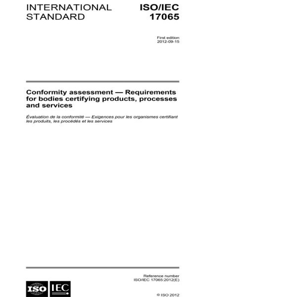 ISO/IEC 17065:2012-Conformity assessment - Requirements for bodies ...