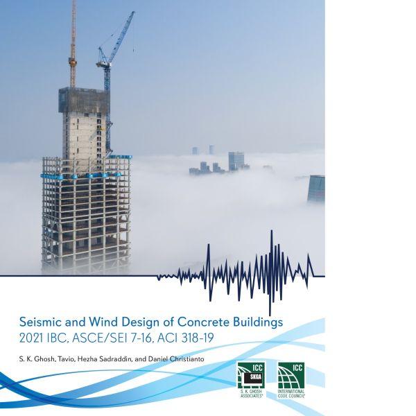 Seismic and Wind Design of Concrete Buildings 2021 IBC, ASCE/SEI 7-16 ...