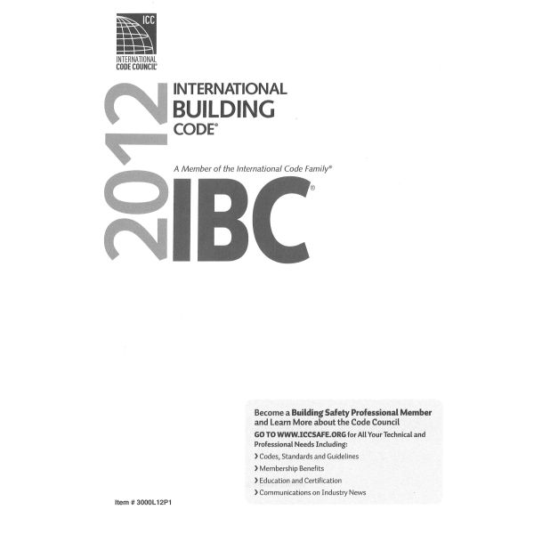 2012 International Building Code (1st Printing Adopted By Indiana)