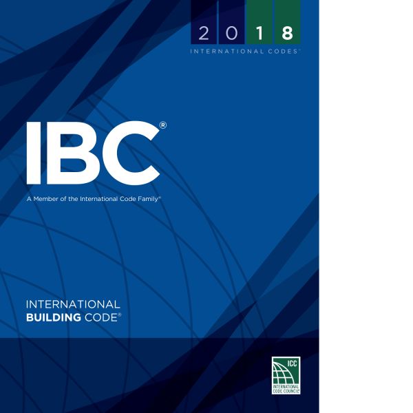 2018 International Building Code® (Soft Cover)