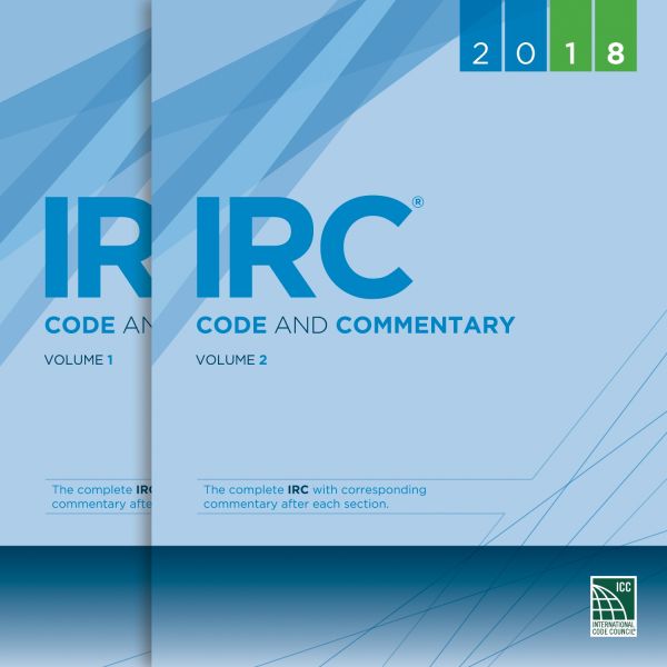 2018 IRC® Code and Commentary Combo, Volumes 1 & 2