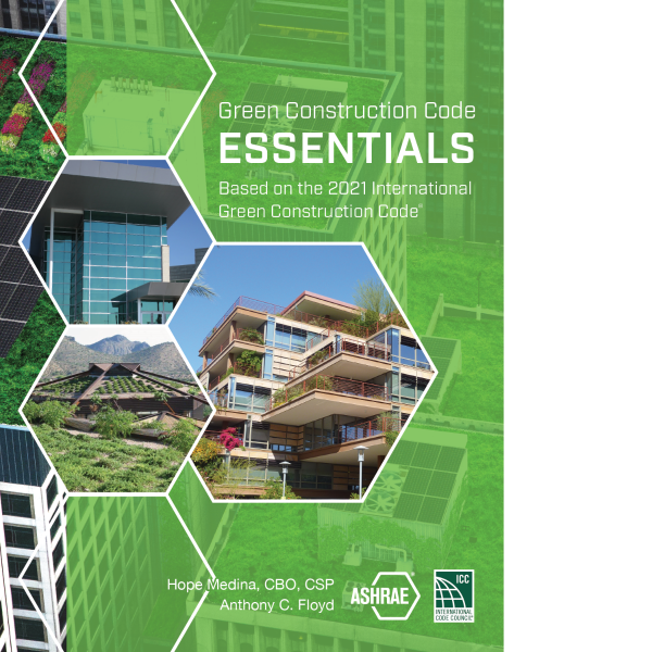 Green Construction Code Essentials, 2021 Edition