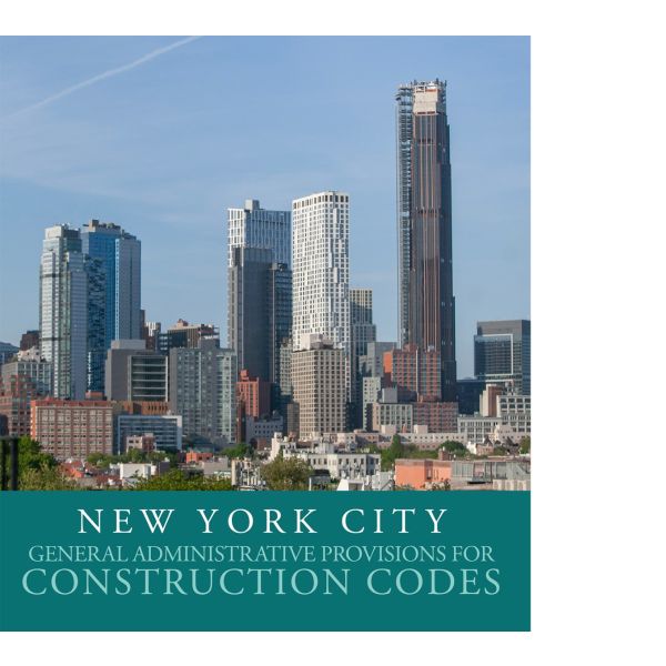 2022 New York City General Administrative Provisions For Construction Codes