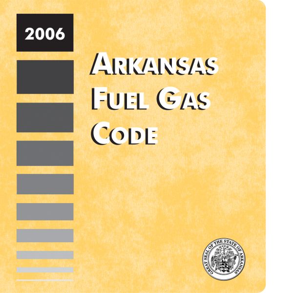 2006 Arkansas Fuel Gas Code