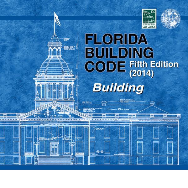 Florida Building Code - Building, 5th Edition (2014)