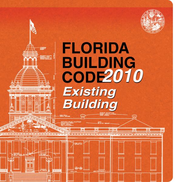 2010 Florida Building Code - Existing Building