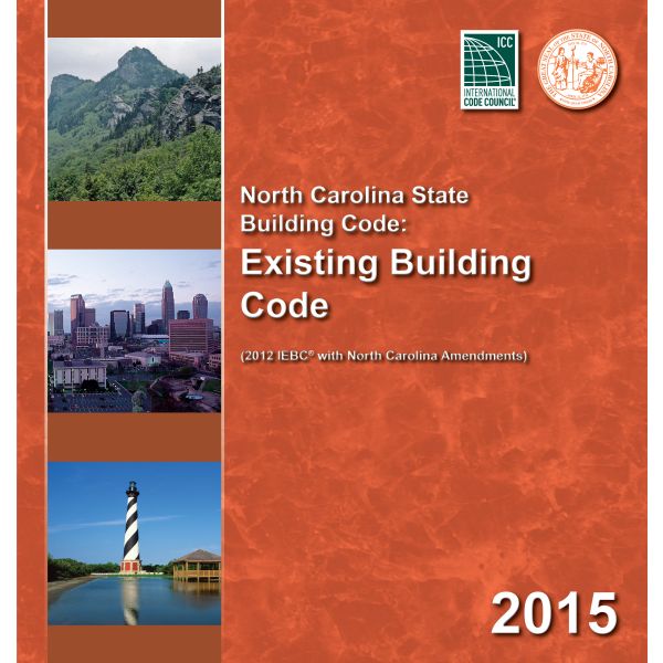 North Carolina State Building Code: Existing Building 2015