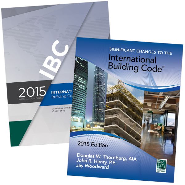 2015 IBC® and Significant Changes to the IBC® Combo