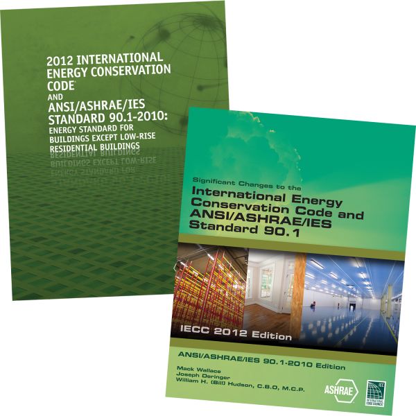 2012 International Energy Conservation Code and ANSI/ASHRAE/IES ...