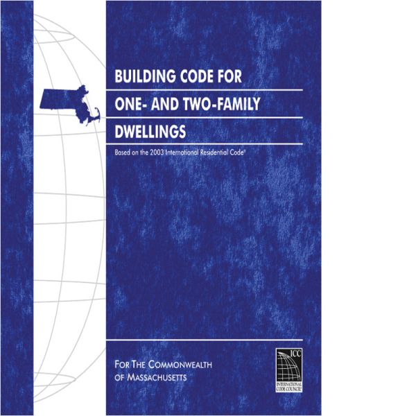 Massachusetts Building Code for 1 and 2 Family Dwellings (PDF Download)