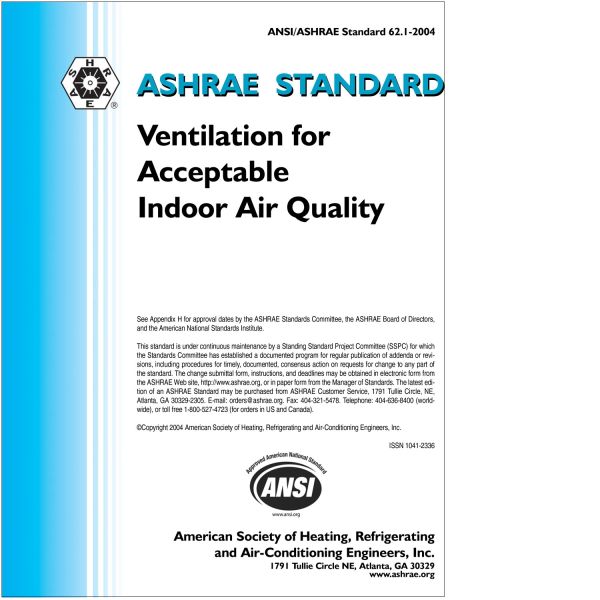 ANSI/ASHRAE 62.12004 Ventilation for Acceptable Indoor Air Quality