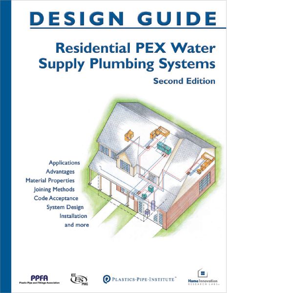 Residential PEX Water Supply Plumbing Systems Design Guide (PDF Download)