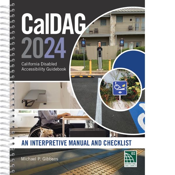 CalDag 2024 California Disabled Accessibility Guidebook, An