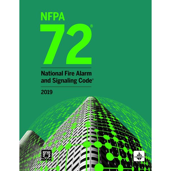 NFPA 72, National Fire Alarm and Signaling Code, 2019 Edition