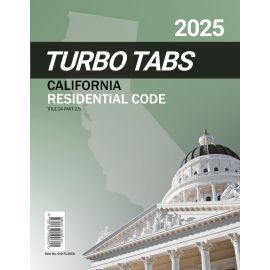 Turbo Tabs: 2025 California Residential Code, Title 24, Part 2.5