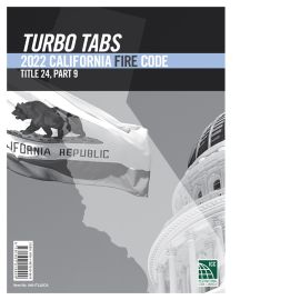 Turbo Tabs: 2022 California Fire Code, Title 24, Part 9