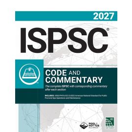 2027 ISPSC® Code and Commentary 