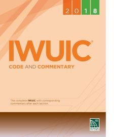2018 IWUIC® Code and Commentary