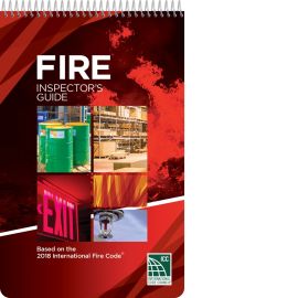 Fire Inspector's Guide Based on the 2018 International Fire Code