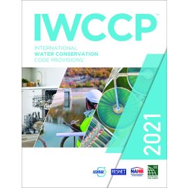2021 International Water Conservation Code Provisions (IWCCP) 