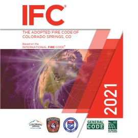 2021 The Adopted Fire Code of the City of Colorado Springs, Colorado