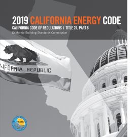 2019 California Energy Code, Title 24, Part 6 