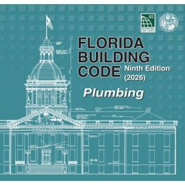Florida Building Code - Plumbing, Ninth Edition (2026)