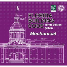 Florida Building Code - Mechanical, Ninth Edition (2026)