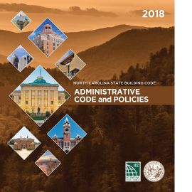 North Carolina State Building Code: Administrative Code and Policies 2018 (Cover Image)
