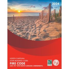 2024 North Carolina State Building Code: Fire Code