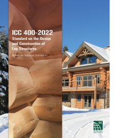 ICC 400-2022: Standard on the Design and Construction of Log Structures