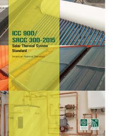 ICC 900/SRCC 300-2015: Solar Thermal System Standard (Cover Image)