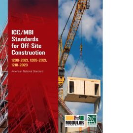 ICC / MBI Standards for Off-Site Construction 1200-2021, 1205-2021, 1210-2023