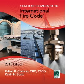 Significant Changes to the International Fire Code®, 2015 Edition (Cover Image)