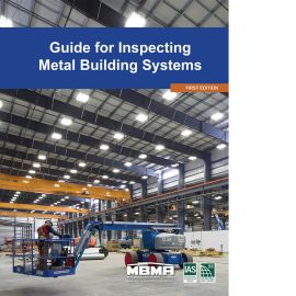 Guide for Inspecting Metal Building Systems