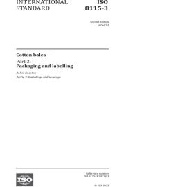 ISO 8115-3:2022 Cotton bales - Part 3: Packaging and labelling Cover Image