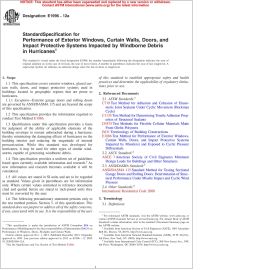 ASTM E1996—12a Standard Specification for Performance of Exterior Windows, Curtain Walls, Doors and Impact Protective Systems Impacted by Windborne Debris in Hurricanes image