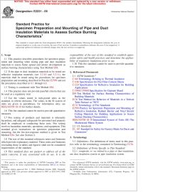 ASTM E2231—09 Standard Practice for Specimen Preparation and Mounting of Pipe and Duct Insulation Materials to Assess Surface Burning Characteristics image
