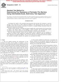 ASTM E2307—10 Standard Test Method for Determining Fire Resistance of a Perimeter Joint System Between an Exterior Wall Assembly and Floor Assembly Using the Intermediate-scale, Multistory Test Apparatus image