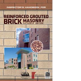 Inspectors Handbook for Reinforced Grouted Brick Masonry, 15th Edition