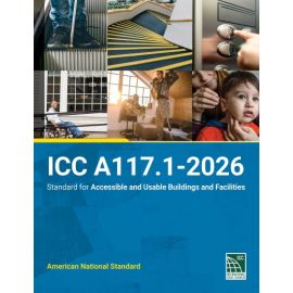 ICC A117.1-2026 Standard for Accessible and Usable Buildings and Facilities