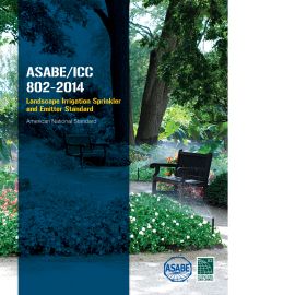 ASABE/ICC 802-2014 Landscape Irrigation Sprinkler and Emitter Standard (Cover Image)