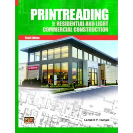 Printreading for Residential and Light Commercial Construction 6th Edition