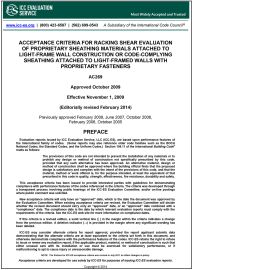 AC269 Racking Shear Evaluation of Proprietary Sheathing Materials Attached to Light-frame Wall Construction or Code-complying Sheathing Attached to Light-framed Walls with Proprietary Fasteners—Approved Oct 2009, editorially revised Feb 2014 cover image